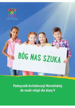 Katechizm SP 5 Bóg nas szuka