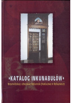 Katalog Inkunabułów Biblioteki Opactwa Cystersów