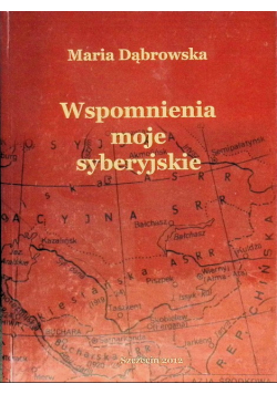 Wspomnienia moje syberyjskie