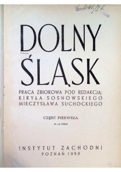 Dolny Śląsk Tom 1 1948 r.