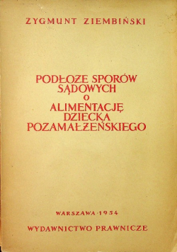 Podłoże sporów sądowych  o alimentację