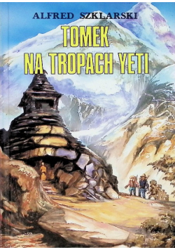 Tomek na tropach Yeti