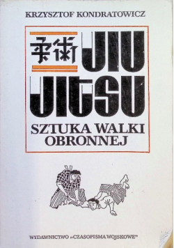 JIU JITSU Sztuka walki obronnej