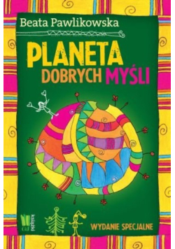 Planeta dobrych myśli