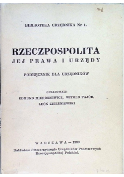 Rzeczpospolita, jej prawa i urzędy 1938 r.