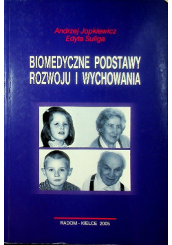 Biomedyczne podstawy rozwoju i wychowania