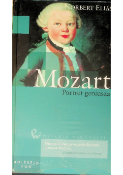 Wielkie biografie Tom 7 Mozart portret geniusza