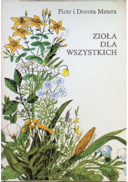 Zioła dla wszystkich