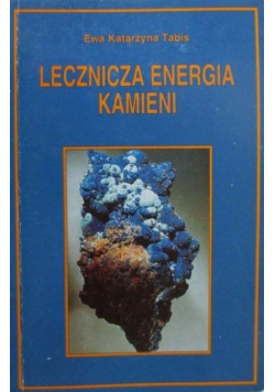 Lecznicza energia z kamieni