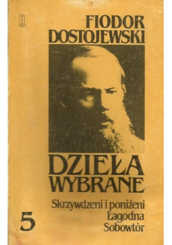 Dostojewski Dzieła Wybrane Tom 5