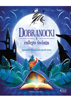 Dobranocki z całego świata