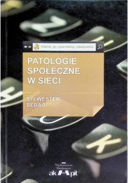 Patologie społeczne w sieci