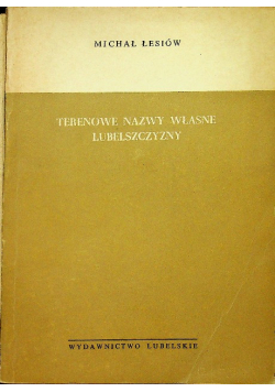 Terenowe nazwy własne Lubelszczyzny