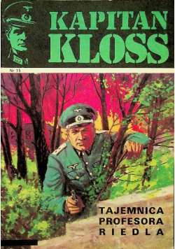 Kapitan Kloss Nr 15 Tajemnica profesora Riedla