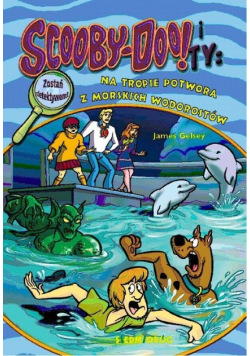 Scooby-Doo! I Ty: Na tropie Potwora z morskich wodorostów
