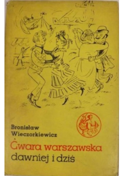 Gwara Warszawska dawniej i dziś