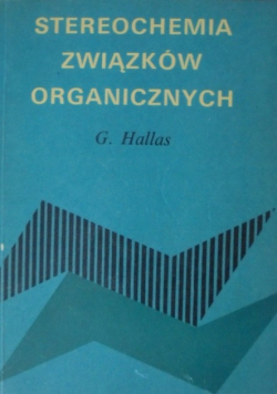 Stereochemia związków organicznych