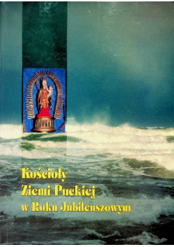 Kościoły Ziemi Puckiej w Roku Jubileuszowym