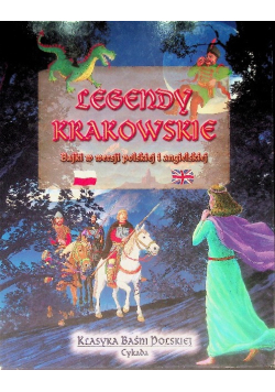 Legendy krakowskie Bajki w wersji polskiej i angielskiej