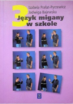 Język migany w szkole Część 3