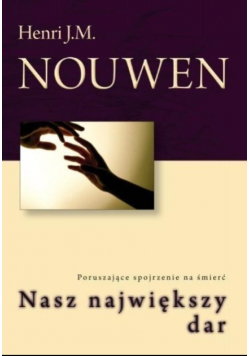 Nasz największy dar