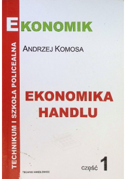 Ekonomika Handlu Część 1