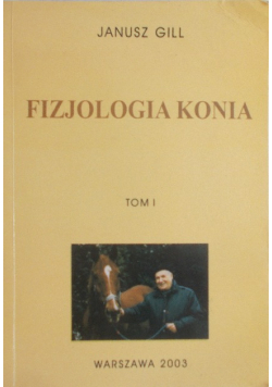 Fizjologia konia Tom 1