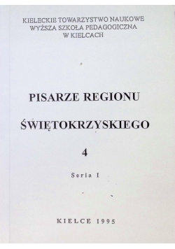 Pisarze regionu świętokrzyskiego Tom 4