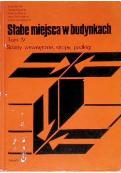 Słabe miejsca w budynkach Tom IV
