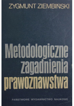 Metodologiczne zagadnienia prawoznastwa