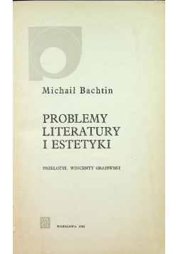 Problemy literatury i estetyki