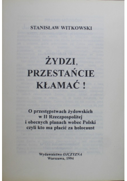 Żydzi przestańcie kłamać