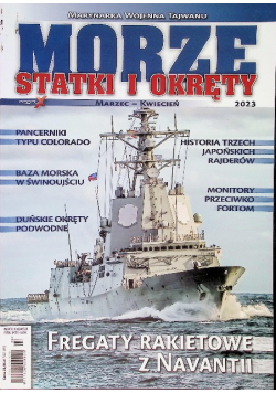 Morze Statki I Okręty Nr  3 i 4 / 2023