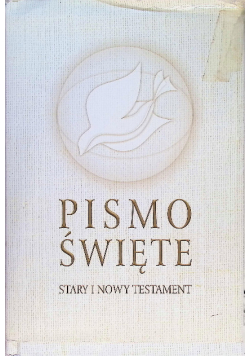 Pismo Święte Stary i Nowy Testament