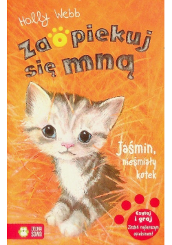 Zaopiekuj się mną Jaśmin nieśmiały kotek