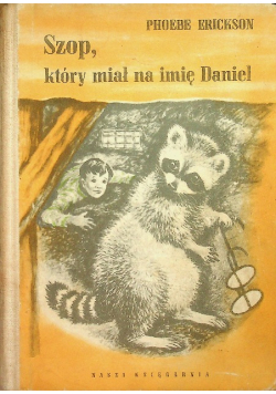 Szop, który miał na imię Daniel