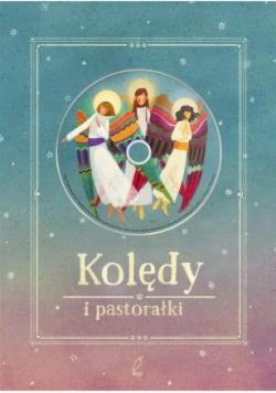 Kolędy i pastorałki