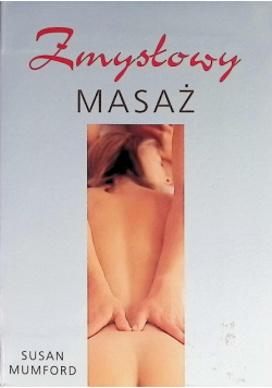 Zmysłowy masaż