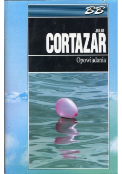 Cortazar Opowiadania