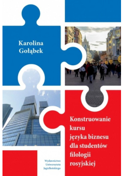 Konstruowanie kursu języka biznesu dla studentów filologii rosyjskiej