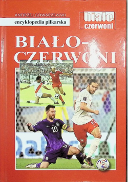 Encyklopedia piłkarska biało-czerwoni