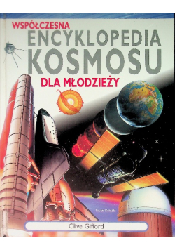 Współczesna encyklopedia kosmosu dla młodzieży