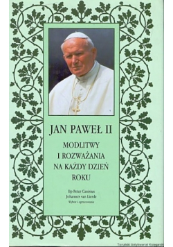 Modlitwy i rozważania na każdy dzień w roku