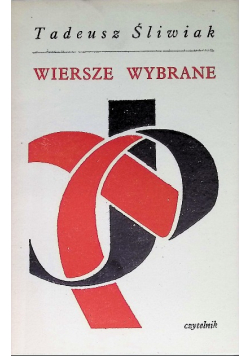 Śliwiak Wiersze wybrane