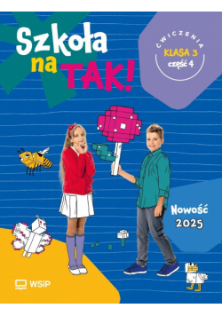 Szkoła na tak SP 3 ćwiczenia cz.4
