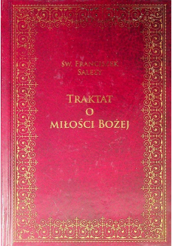 Traktat o Miłości Bożej