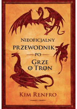 Nieoficjalny przewodnik po Grze o tron