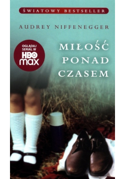 Miłość ponad czasem