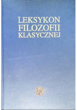 Leksykon filozofii klasycznej