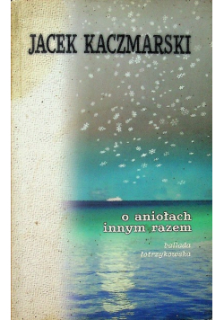 O aniołach innym razem